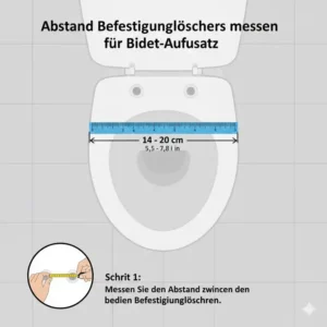 Messanleitung für den Lochabstand, um zu prüfen, welcher bidet aufsatz passt auf mein wc.